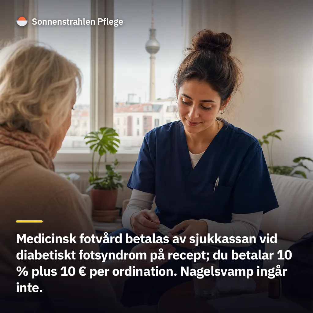 10 % plus 10 € per recept – sjukkassan betalar fotvård vid diabetes om du har diabetiskt fotsyndrom