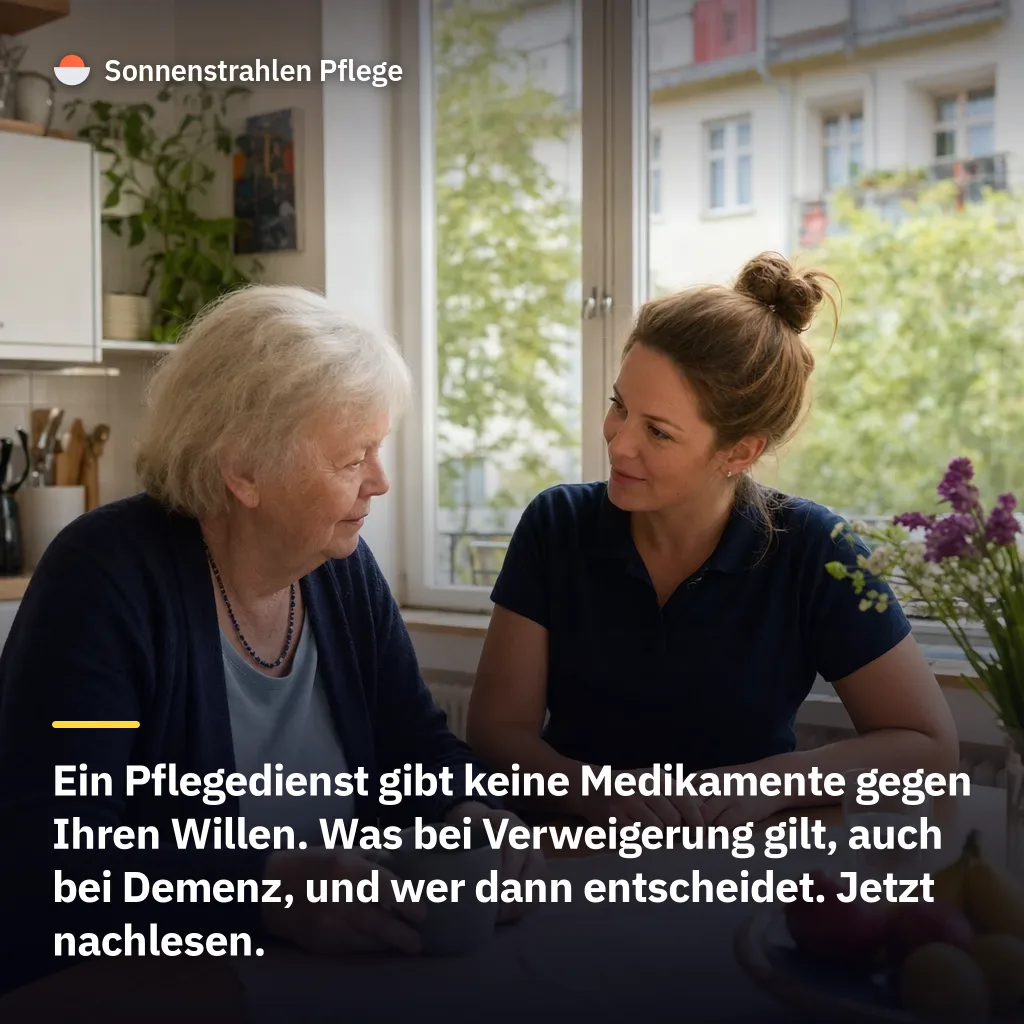 Zwang braucht nach § 1832 BGB ein Gericht – der Pflegedienst gibt keine Tablette gegen Ihren Willen