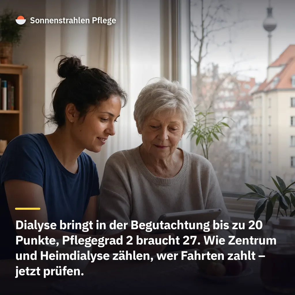 Höchstens 20 Punkte bringt die Dialyse – für Pflegegrad 2 braucht es 27