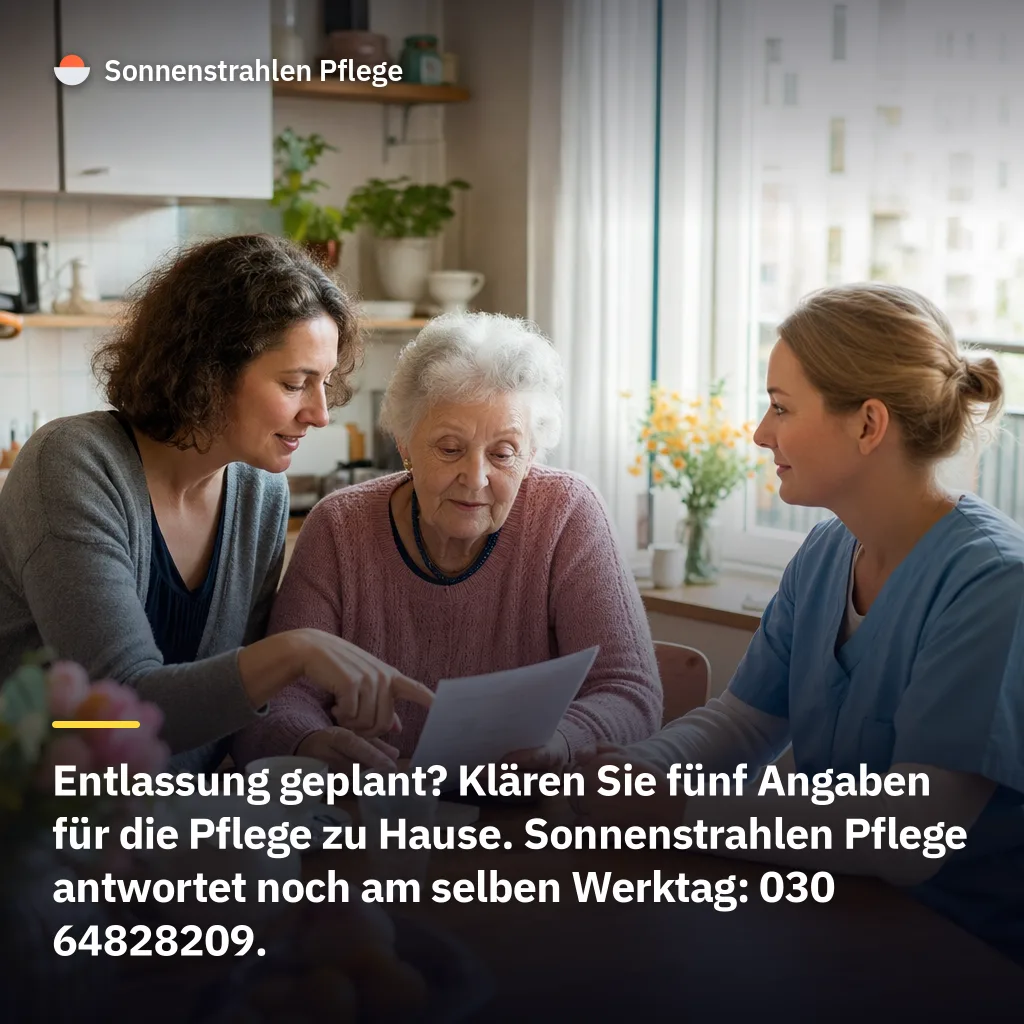 5 Angaben entscheiden am Entlasstag über Pflege zu Hause